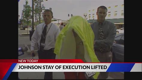 Execution of Johnny Johnson will proceed on Aug. 1, stay lifted